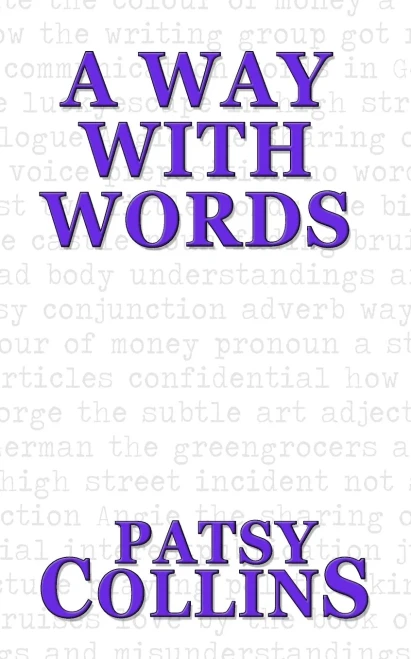 A Way With Words: A Collection Of 25 Short Stories