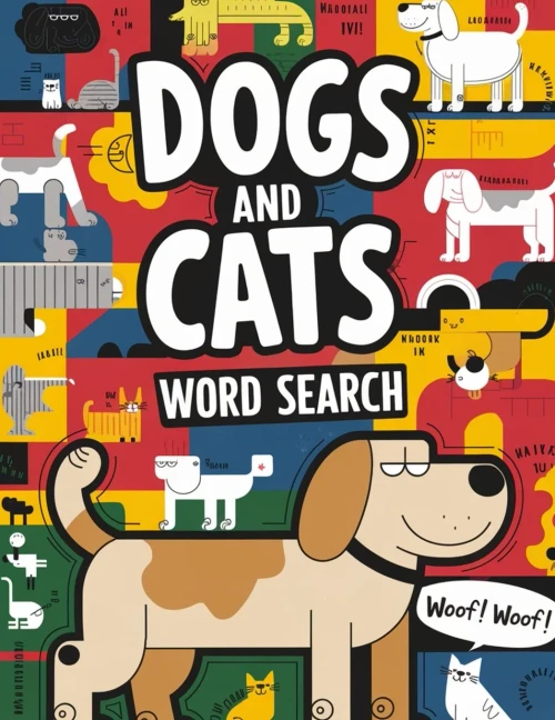 Dogs And Cats Word Search: Large Print Word Search Puzzle For Dog And Cat Lovers
