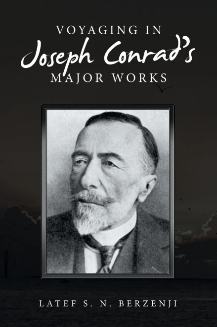 Voyaging In Joseph ConradS Major Works