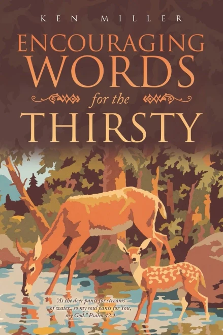 Encouraging Words For The Thirsty