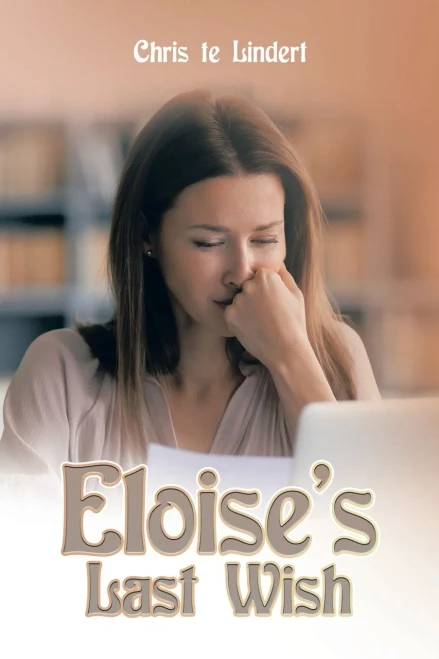 EloiseS Last Wish