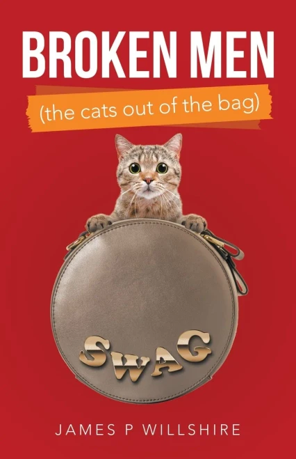 Broken Men (The Cats Out Of The Bag)