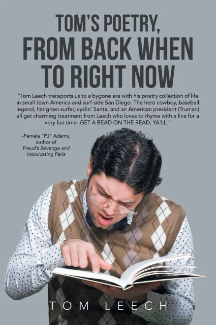 TomS Poetry, From Back When To Right Now