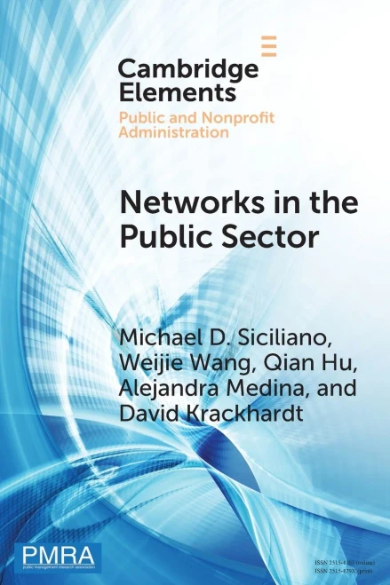 Networks In The Public Sector (Elements In Public And Nonprofit Administration)