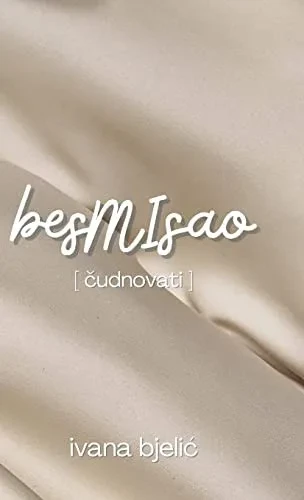 Besmisao (Serbian Edition)