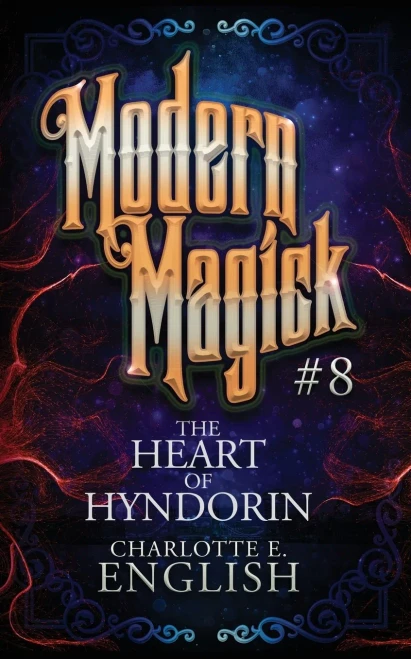 The Heart Of Hyndorin: Modern Magick, 8