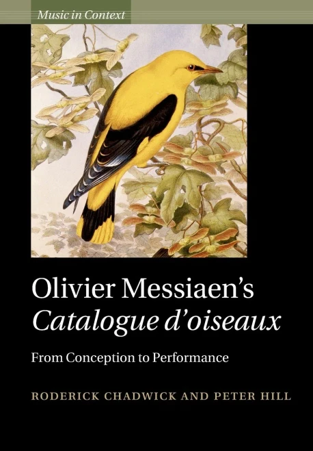 Olivier Messiaen's Catalogue D'Oiseaux (Music In Context)
