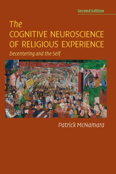 The Cognitive Neuroscience Of Religious Experience