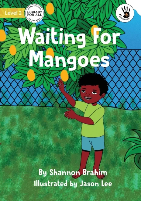 Waiting For Mangoes