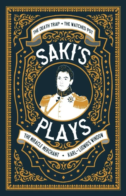 Saki's Plays