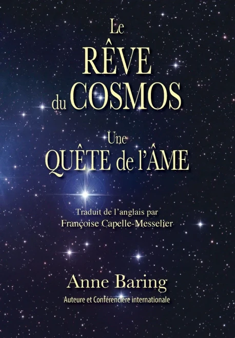 Le Rêve Du Cosmos: Une Quête De L'Âme (French Edition)