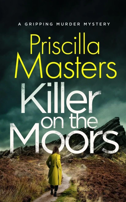 Killer On The Moors A Gripping Murder Mystery (Detective Joanna Piercy Mysteries)