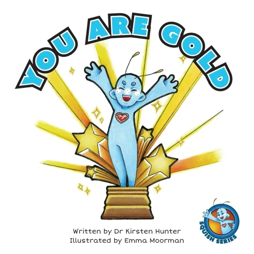 You Are Gold (Squish Series)