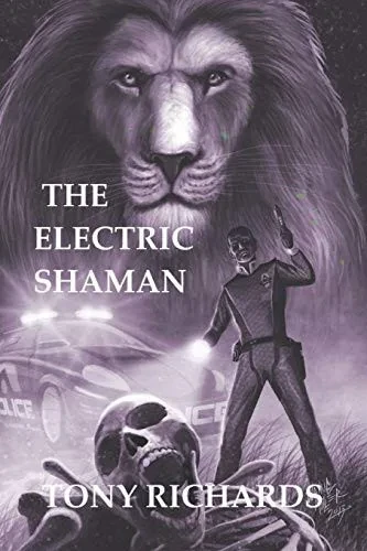 The Electric Shaman: Future Africa Mysteries (The Abel Enetame Mysteries)