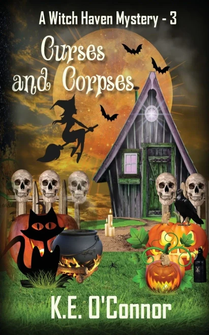 Curses And Corpses (Witch Haven Mystery - A Fun Cozy Witch Paranormal Mystery)