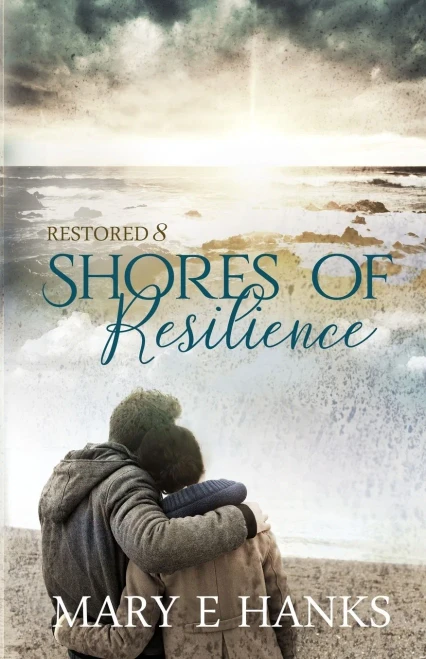 Shores Of Resilience: Inspirational Christian Fiction (Restored)