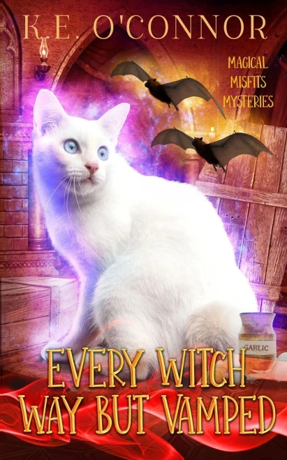 Every Witch Way But Vamped (Magical Misfits Mysteries)