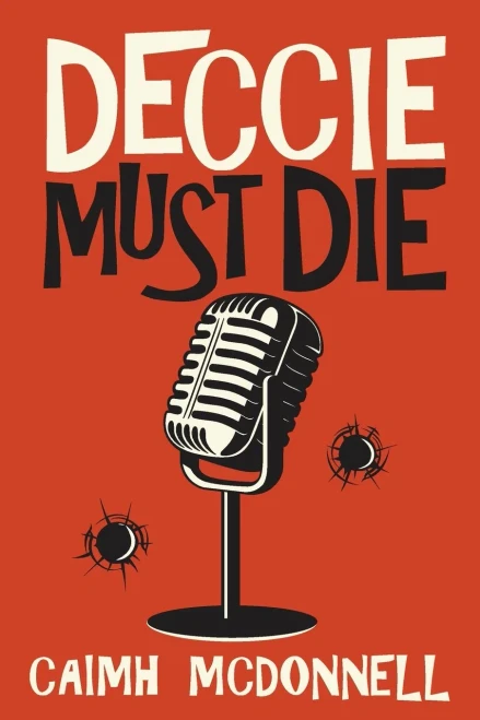 Deccie Must Die (Mcm Investigations)