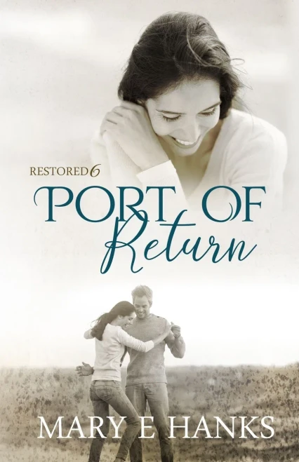 Port Of Return: Inspirational Christian Fiction (Restored)