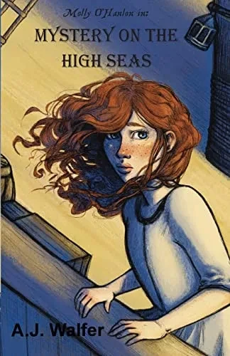 Mystery On The High Seas: The Molly O'Hanlon Adventures