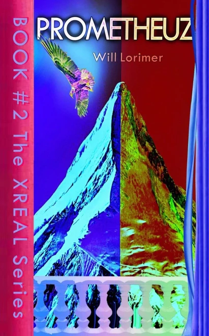Prometheuz: The Xreal Series - Book 2