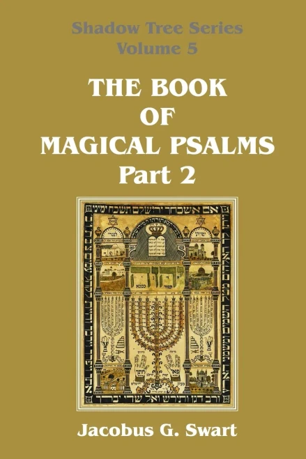 The Book Of Magical Psalms - Part 2