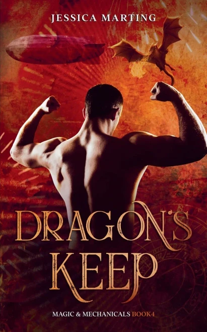 Dragon's Keep (Magic & Mechanicals)