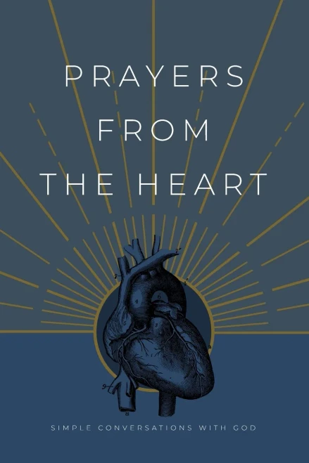 Prayers From The Heart