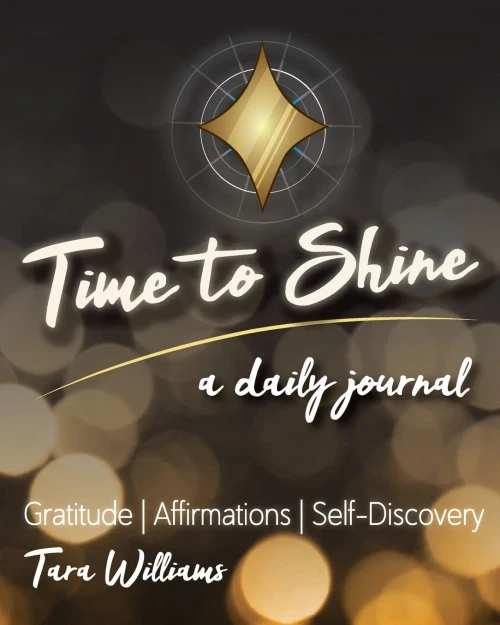 Time To Shine: A Daily Journal