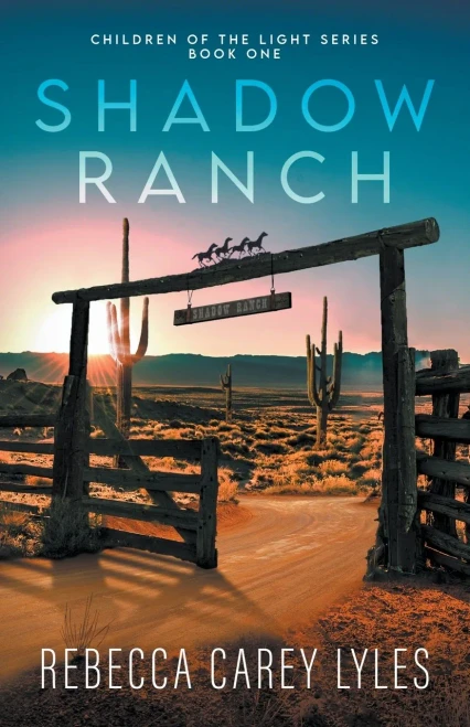 Shadow Ranch (Children Of The Light)