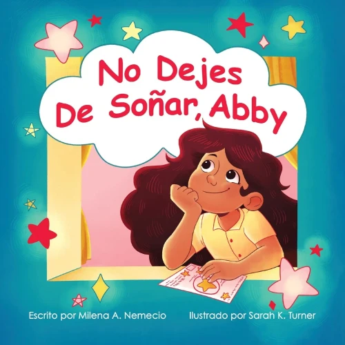 No Dejes De Soñar, Abby (Spanish Edition)