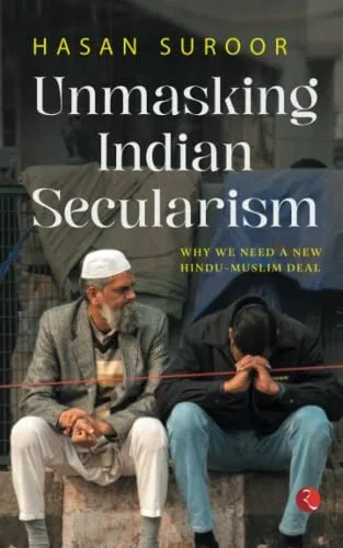 Unmasking Indian Secularism