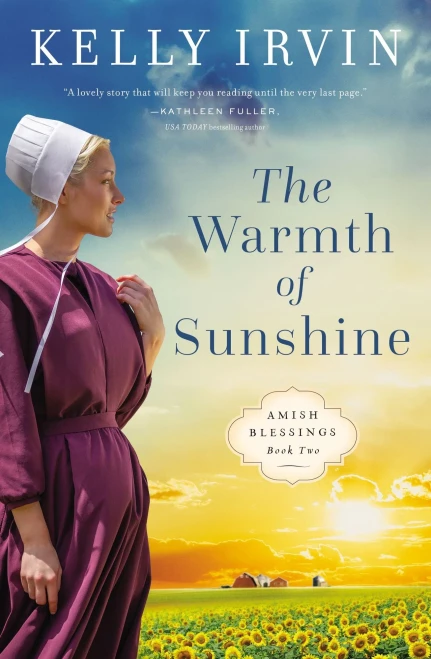The Warmth Of Sunshine (Amish Blessings)