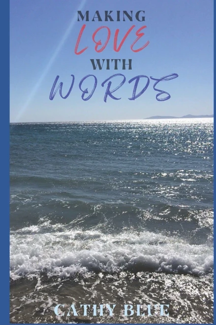 Making Love With Words