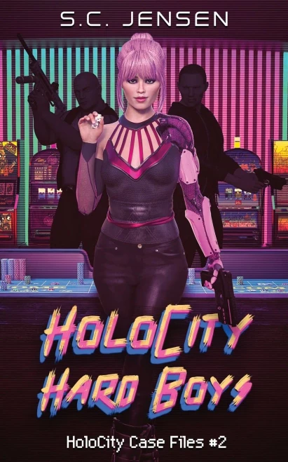 Holocity Hard Boys: Holocity Case Files #2