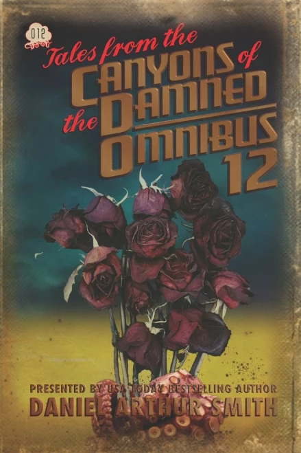 Tales From The Canyons Of The Damned: Omnibus 12