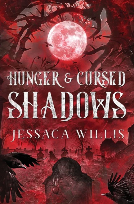 Hunger & Cursed Shadows: An Epic Dystopian Vampire Fantasy (Blood & Magic Eternal)