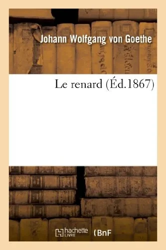 Le Renard (Éd.1867) (Litterature) (French Edition)