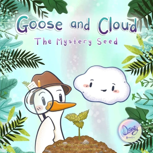 Goose And Cloud: The Mystery Seed