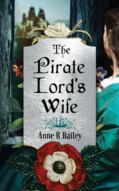 The Pirate Lord's Wife: A Novel Of The Tudor Court (Ladies Of The Golden Age)