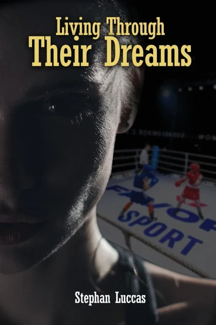 Living Through Their Dreams