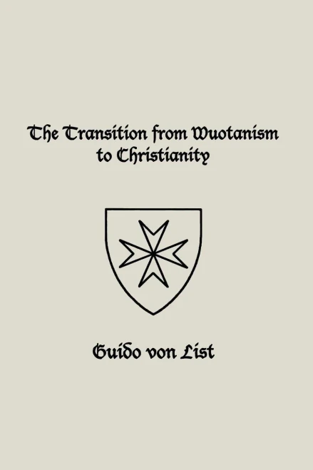 The Transition From Wuotanism To Christianity