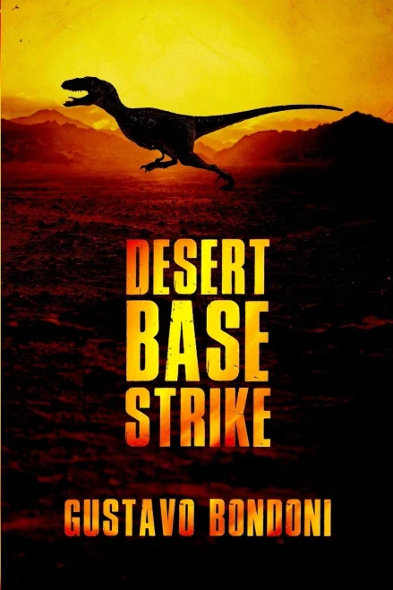 Desert Base Strike