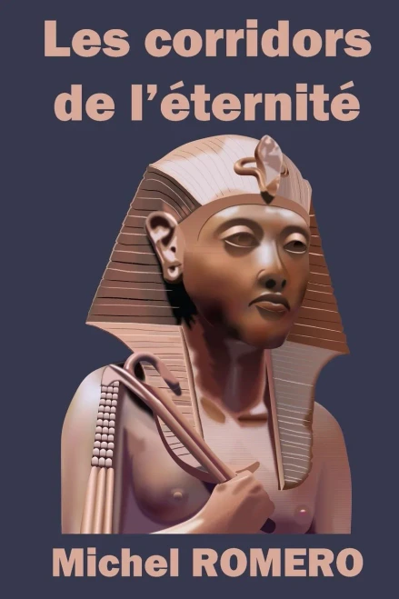 Les Corridors De L'Éternité (French Edition)