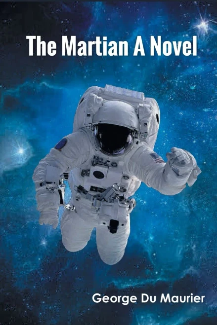 The Martian A Novel
