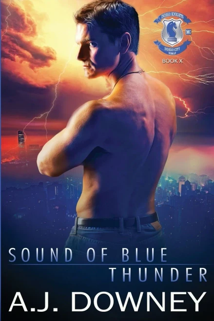 Sound Of Blue Thunder: Indigo Knights Book X
