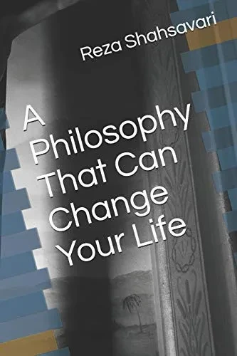 A Philosophy That Can Change Your Life