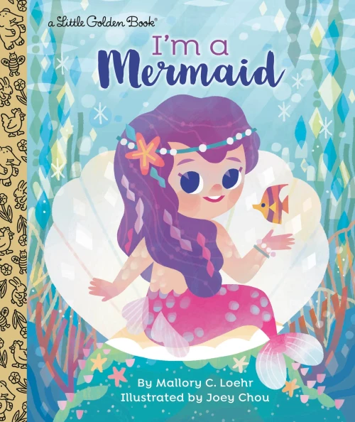 I'M A Mermaid (Little Golden Book)