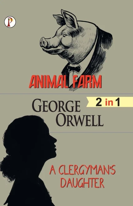Animal Farm & A Clergyman's Daughter (2 In 1) Combo