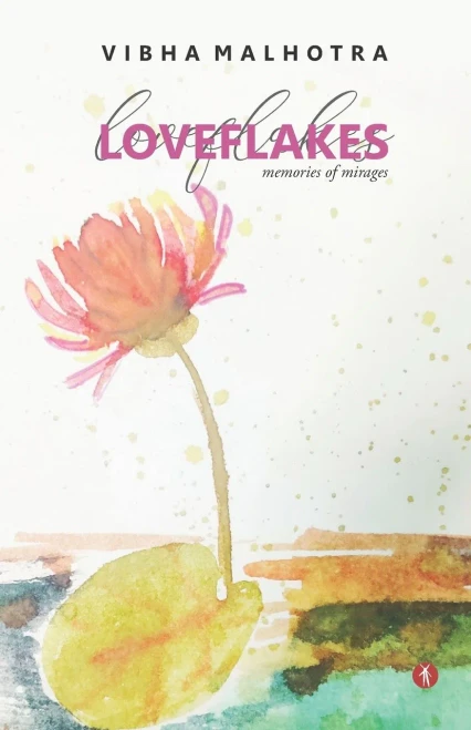 Loveflakes: Memories Of Mirages